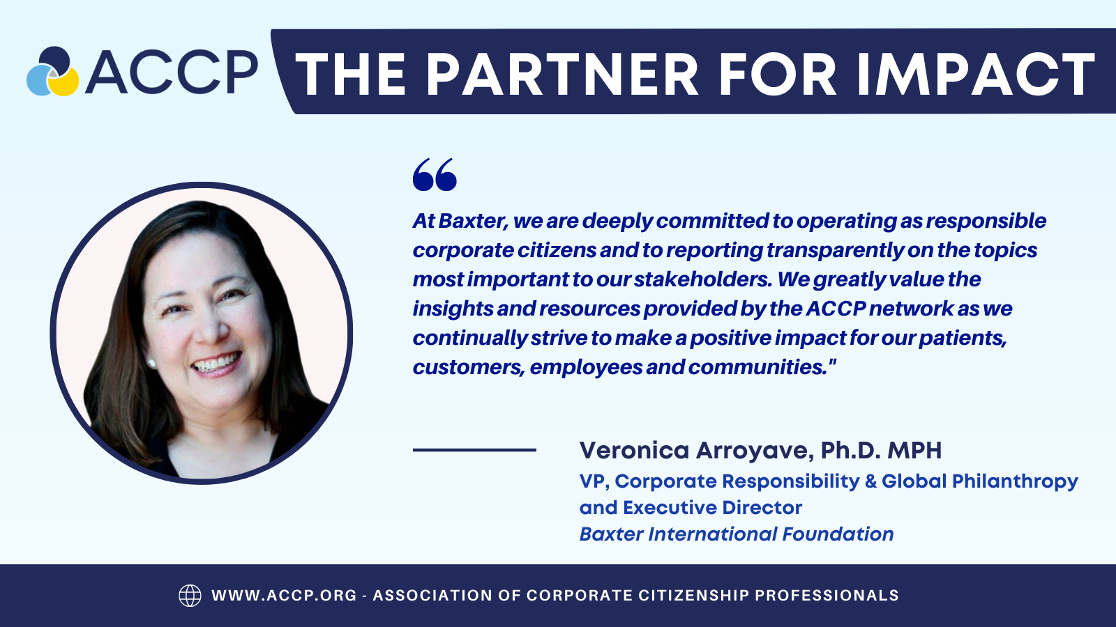 ACCP The Partner For Impact Veronica Arroyave, Ph.D. MPH